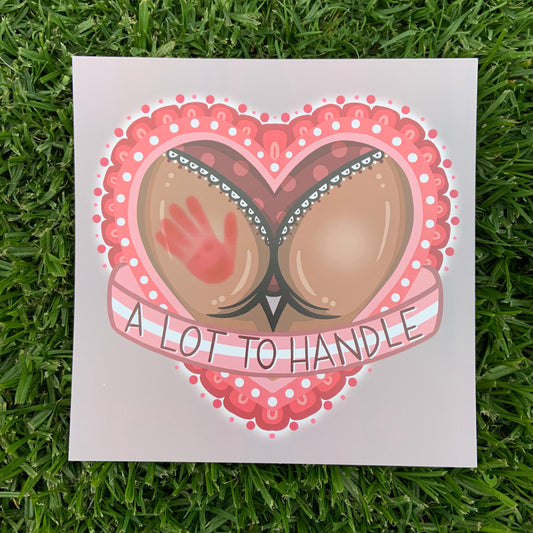 A Lot To Handle 8x8 Print